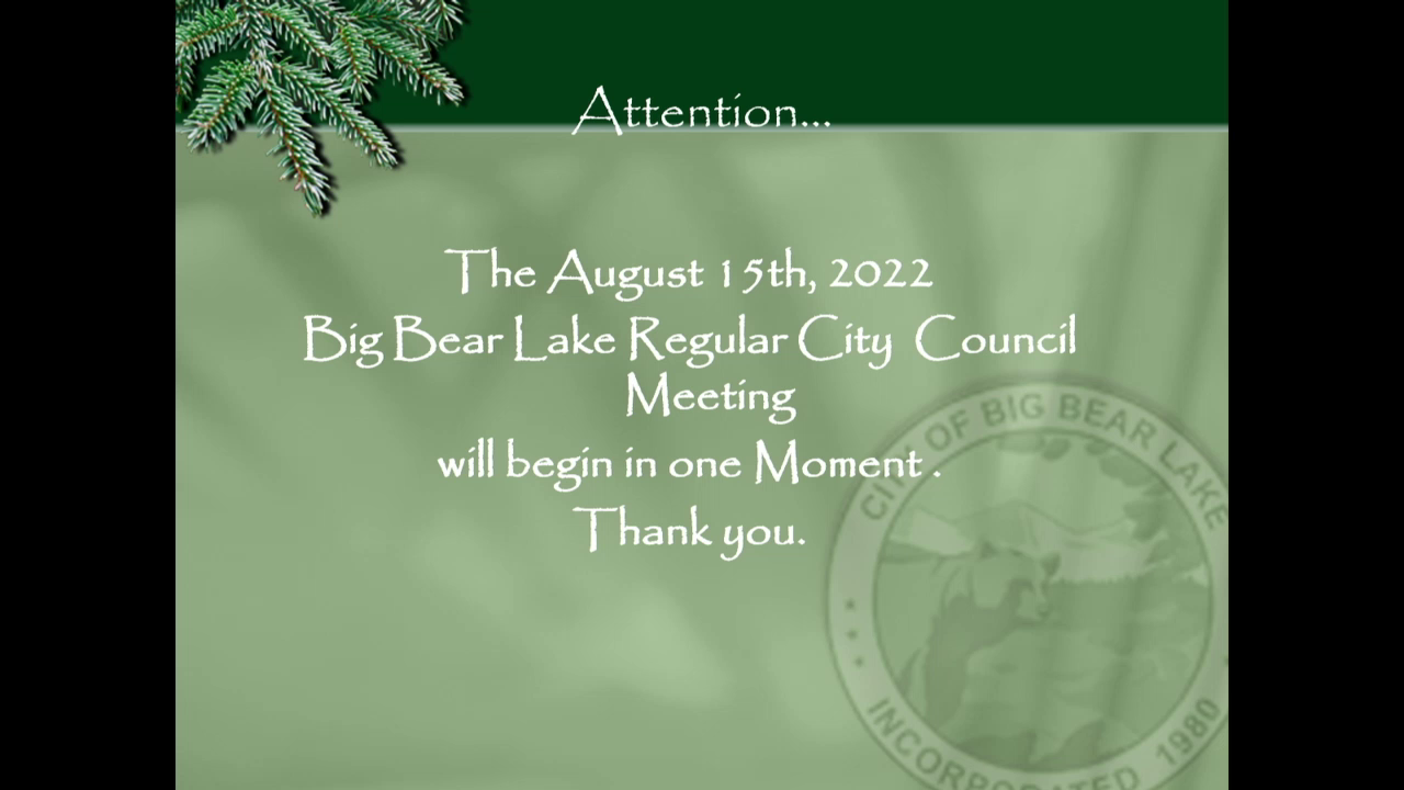 City of Big Bear Lake City Council Meeting 8/15/2022