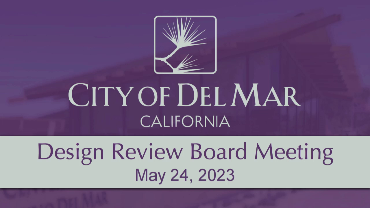 Del Mar, CA | Design Review Board Meeting - 5/24/2023